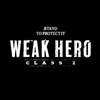 weakheroclassbigfan9